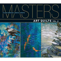 Masters Art Quilts Vol. 2 book cover