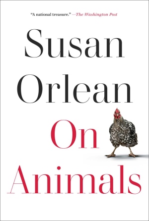 On Animals by Susan Orlean book cover
