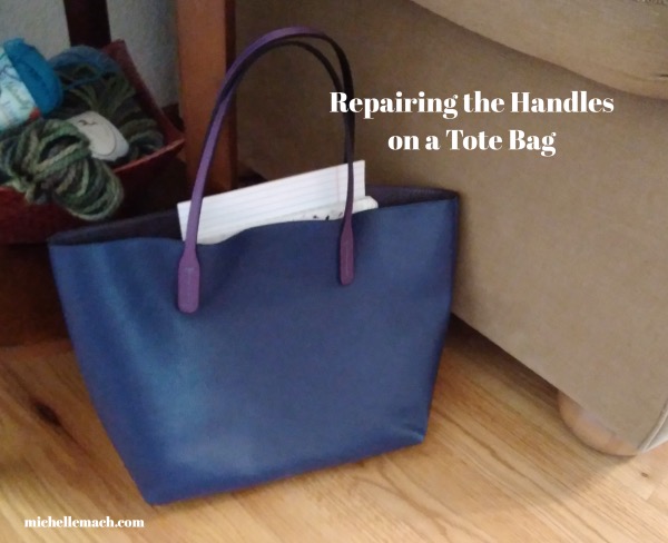 Repairing Tote Bag Handles